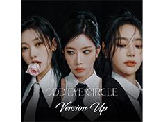 ODD EYE CIRCLE <Version Up>