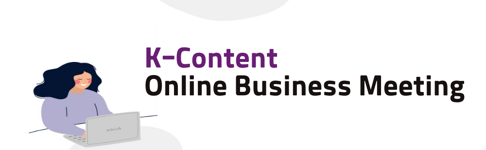 K-Content Online Business Meeting 2024