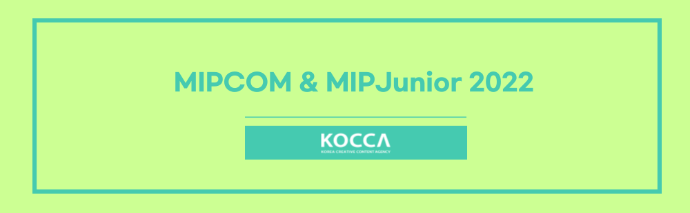 MIPCOM MIPJunior 2022