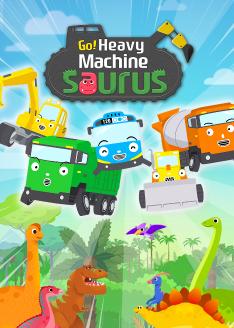 Go! Heavy Machinesaurus