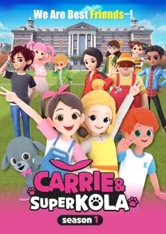 Carrie and Super Kola_The School Poster