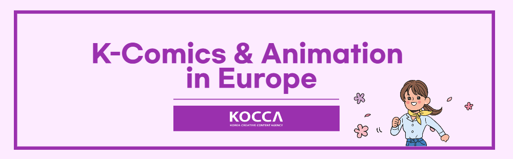 K-Comics & Animation in Europe