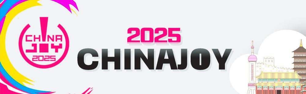 ChinaJoy 2025