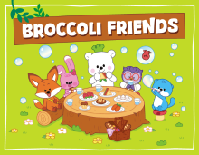 Broccoli Friends is a heartwarming character series where city animals learn healthy habits through adventures in nature.