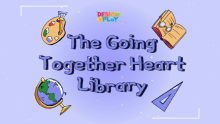 The Going Together Heart Library